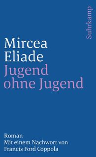 Jugend ohne Jugend - Mircea Eliade (ISBN 9783518458808)