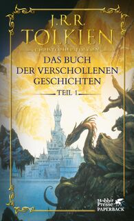 Das Buch der verschollenen Geschichten. Teil 1 - J. R. R. Tolkien (ISBN 9783608965896)