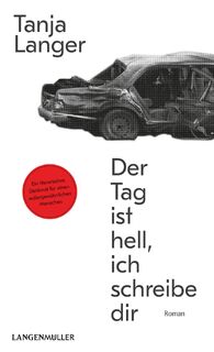 Der Tag ist hell, ich schreibe dir - Tanja Langer (ISBN 9783784435138)