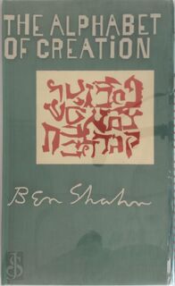 The Alphabet of Creation - Ben Shahn (ISBN 9780805240573)