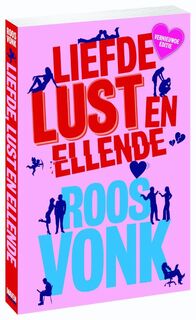 Liefde, lust en ellende - Roos Vonk (ISBN 9789491845833)