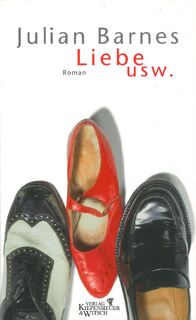 Liebe usw - Julian Barnes (ISBN 9783462030761)