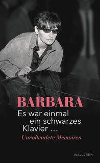 Es war einmal ein schwarzes Klavier ... - Barbara (ISBN 9783835330764)