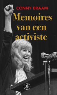 Memoires van een activiste - Conny Braam (ISBN 9789029555197)