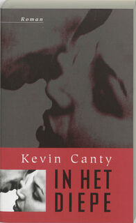 In het diepe - K. Canty (ISBN 9789061695202)