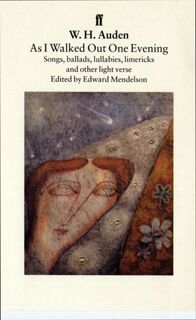 As I Walked Out One Evening - W.H. Auden (ISBN 9780571178988)