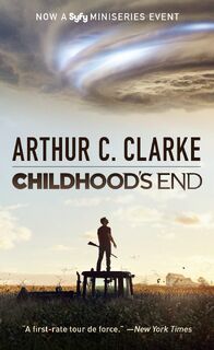 Childhood's End (Syfy TV Tie-in) - Arthur C. Clarke (ISBN 9781101967034)