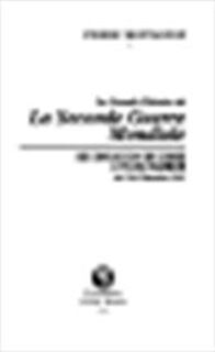 La grande histoire de la Seconde Guerre mondiale: De l'invasion de l'URSS à Pearl Harbor, juin 1941-décembre 1941 - Pierre Montagnon (ISBN 9782857043874)