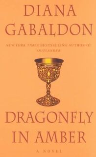 Dragonfly in Amber - Diana Gabaldon (ISBN 9780440215622)