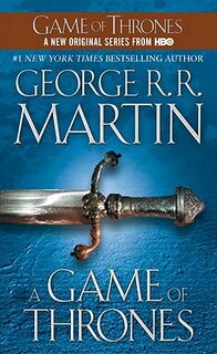 A Game of Thrones - George R. R. Martin (ISBN 9780553573404)
