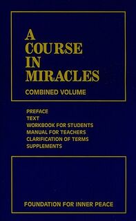 A Course in Miracles - Foundation For Inner Peace (ISBN 9781883360269)