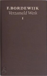 Verzameld werk 1 - F. Bordewijk (ISBN 9789023666806)