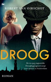 Droog - Robert van Oirschot (ISBN 9789044353280)