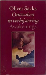 Ontwaken in verbijstering - Oliver Sacks (ISBN 9789029096577)