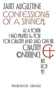 Confessions of a Sinner - St Augustine (ISBN 9780141018836)