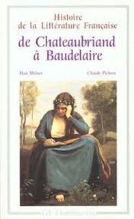 De Chateaubriand à Baudelaire, 1820-1869 - Max Milner, Claude Pichois (ISBN 9782080709639)