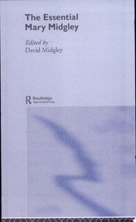 The Essential Mary Midgley - Mary Midgley (ISBN 9780415346412)