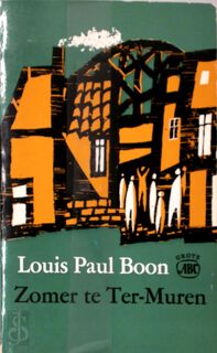 Zomer te Ter-Muren [met opdracht] - Louis Paul Boon