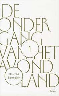 De ondergang van het Avondland - Oswald Spengler (ISBN 9789024420643)