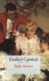 Emilio's Carnival or 'Senilita' - Italo Svevo (ISBN 9780300090499)