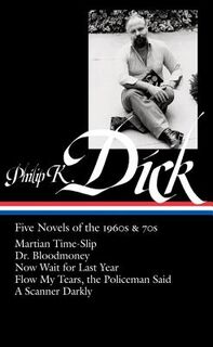 Five Novels of the 1960s & 70s - Philip K. Dick (ISBN 9781598530254)