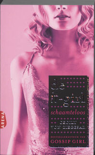 De it-girl / 1 Schaamteloos - C. von Ziegesar (ISBN 9789089901118)