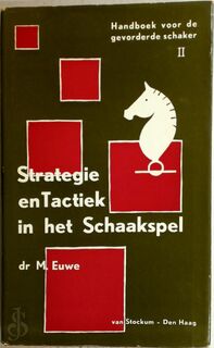Handboek voor de gevorderde schaker II - M. Euwe