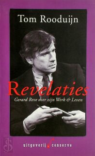 Revelaties - Gerard Reve, T. Rooduijn (ISBN 9789054291619)