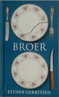 Broer - Esther Gerritsen (ISBN 9789059653603)