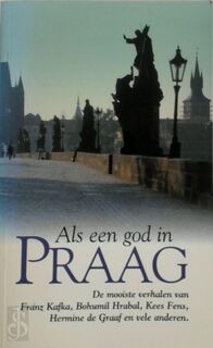 Als een god in Praag - Franz Kafka, Kees Fens (ISBN 9789022993132)