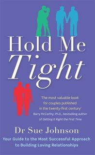 Hold me tight - Sue Johnson (ISBN 9780749955489)