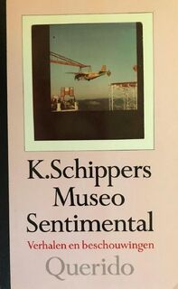 Museo sentimental - K. Schippers (ISBN 9789021480879)