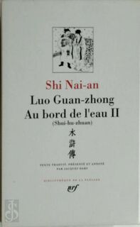 Au bord de l'eau, Vol. II - Nai'An Shi, Guanzhong Luo (ISBN 9782070109111)