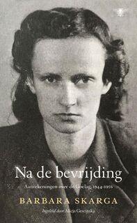 Na de bevrijding - Barbara Skarga (ISBN 9789403107226)
