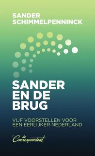 Sander en de brug - Sander Schimmelpenninck (ISBN 9789493254244)