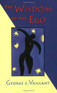 The Wisdom of the Ego (Paper) - George E. Vaillant (ISBN 9780674953734)