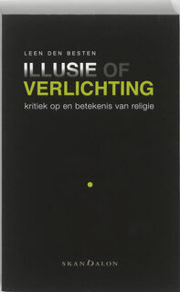 Illusie of Verlichting? - Leen den Besten (ISBN 9789490708238)