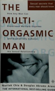 The Multi-orgasmic Man - Mantak Chia (ISBN 9780722533253)