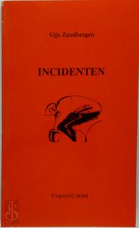 Incidenten - Zandbergen (ISBN 9789072500014)
