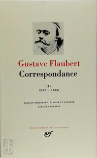 Correspondance III - Gustave Flaubert (ISBN 9782070106691)
