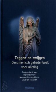 Zeggen en zwijgen - Marcel Barnard, Margreet Limburg-Klokke, Louis van Tongeren (ISBN 9789021139906)
