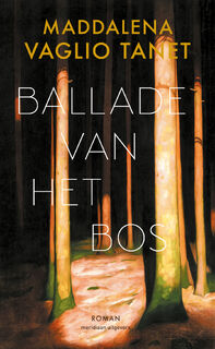 Ballade van het bos - Maddalena Vaglio Tanet (ISBN 9789493305090)