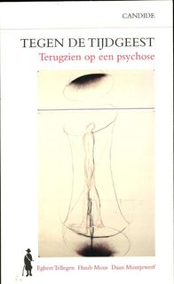Tegen de tijdgeest - Egbert Tellegen, Huub. Mous, Huub Mous, Daan Muntjewerf (ISBN 9789075483505)