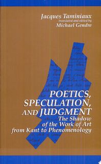 Poetics, Speculation, and Judgment - Jacques Taminiaux (ISBN 9780791415481)