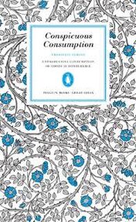 Conspicuous Consumption - Veblen Thorstein (ISBN 9780141023984)