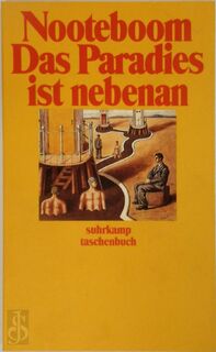 Das Paradies ist nebenan - Cees Nooteboom (ISBN 9783518383674)