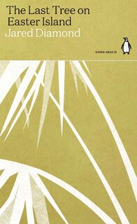 The Last Tree on Easter Island - Jared Diamond (ISBN 9780141997063)
