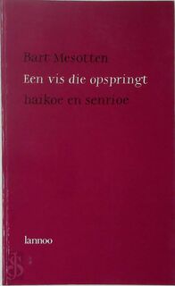 Een vis die opspringt - Bart Mesotten (ISBN 9789020917581)