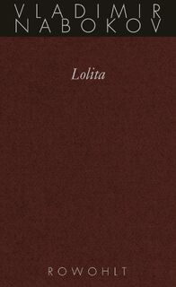 Gesammelte Werke 08. Lolita - Vladimir Nabokov (ISBN 9783498046460)