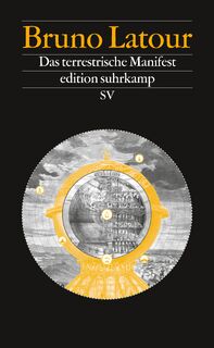 Das terrestrische Manifest - Bruno Latour (ISBN 9783518073629)